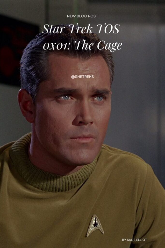 Pinterest image Star Trek TOS 0x01 "The Cage"